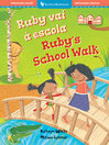 Ruby's School Walk